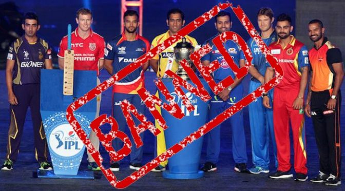 پاکستان بھر میں انڈین پریمیئر لیگ دکھانے پر پابندی