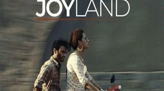 پنجاب حکومت نے فلم ’ جوائے لینڈ ‘ کی نمائش روک دی