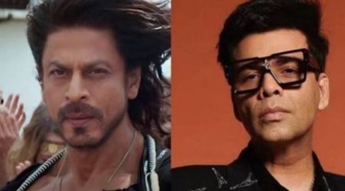 کرن جوہر نے شاہ رخ خان کی فلم “پٹھان” دیکھ کر تعریفوں کے پل باندھ دیئے