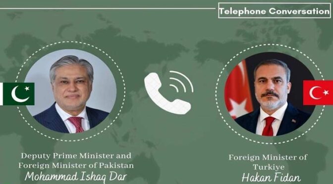 اسحاق ڈار کا ترکیہ اور ایران کے وزرائے خارجہ سے رابطہ، ہم آہنگی جاری رکھنے پر اتفاق